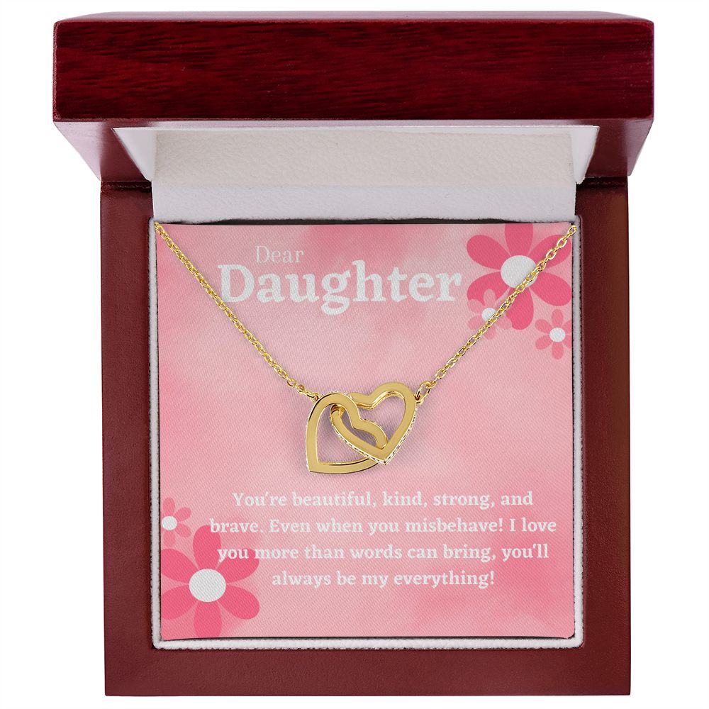 Dear Daughter - you'll always be my everything