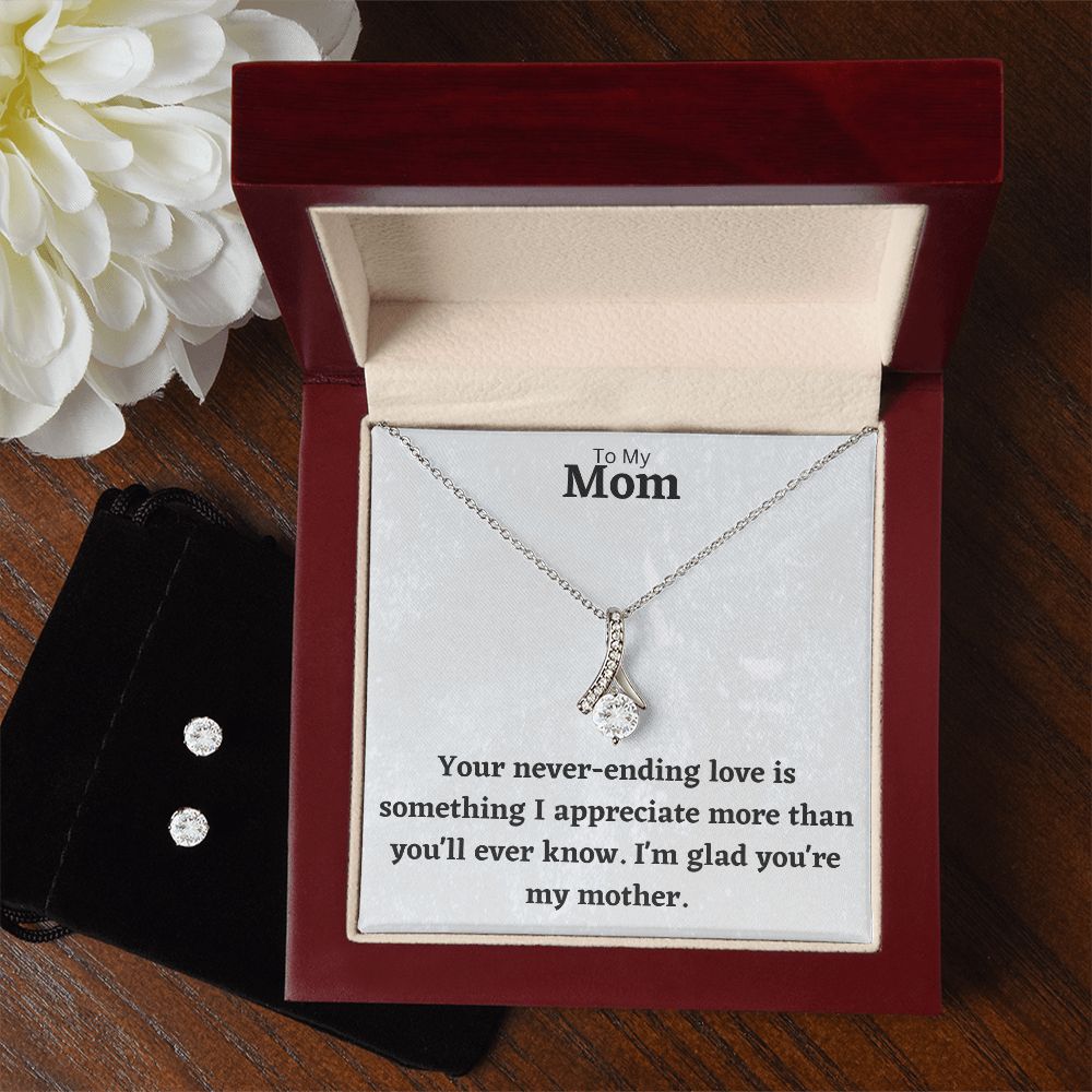 To My Mom - I'm glad you're my mother