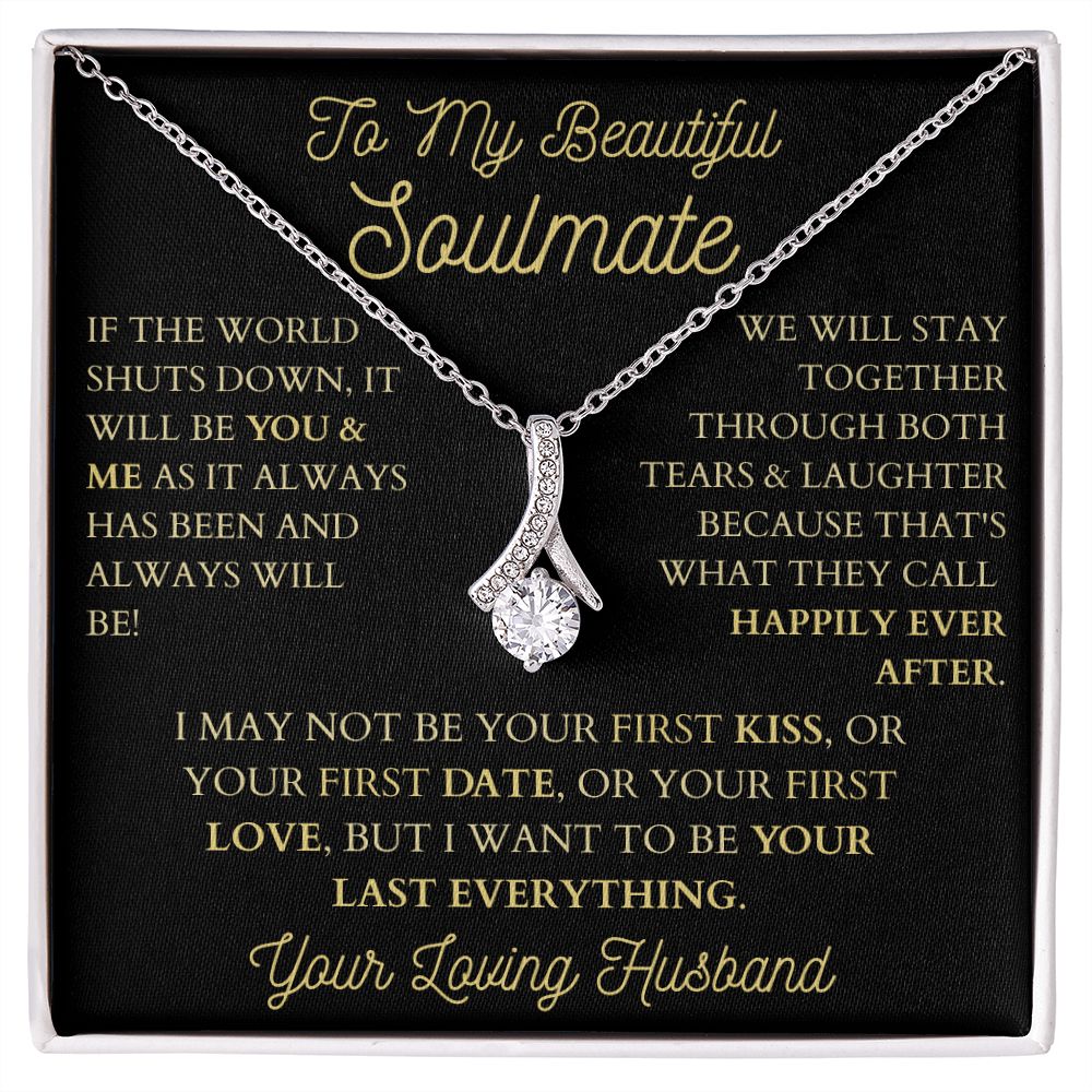 To My Beautiful Soulmate - Happily Ever After