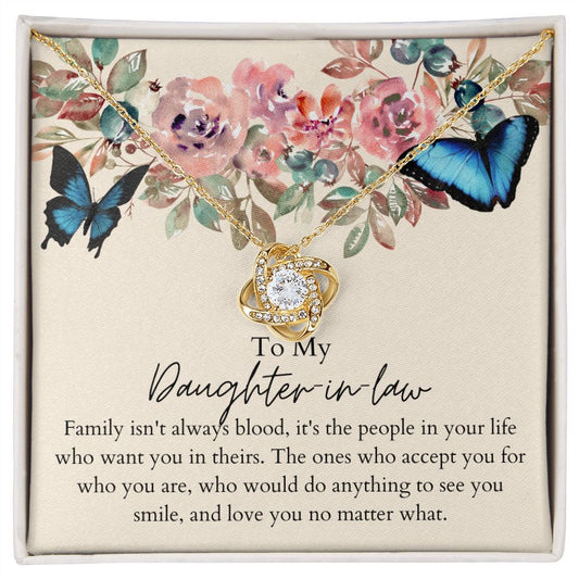 To My Daugher-in-law - Family Isn't Always Blood