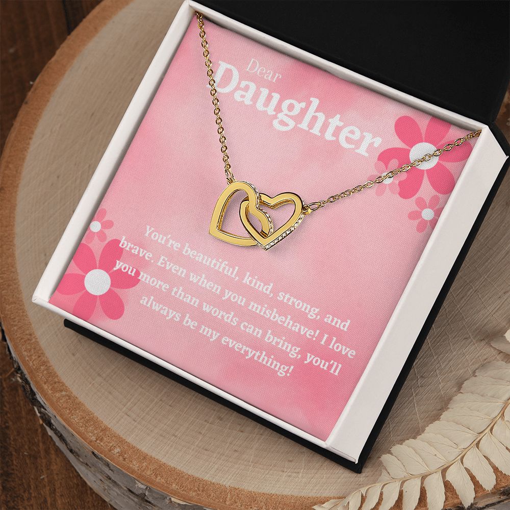 Dear Daughter - you'll always be my everything