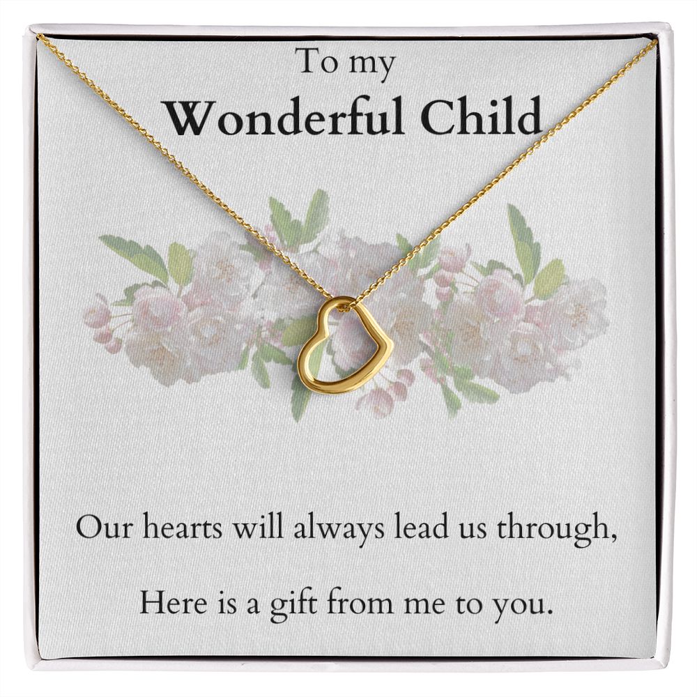 To my Wonderful Child