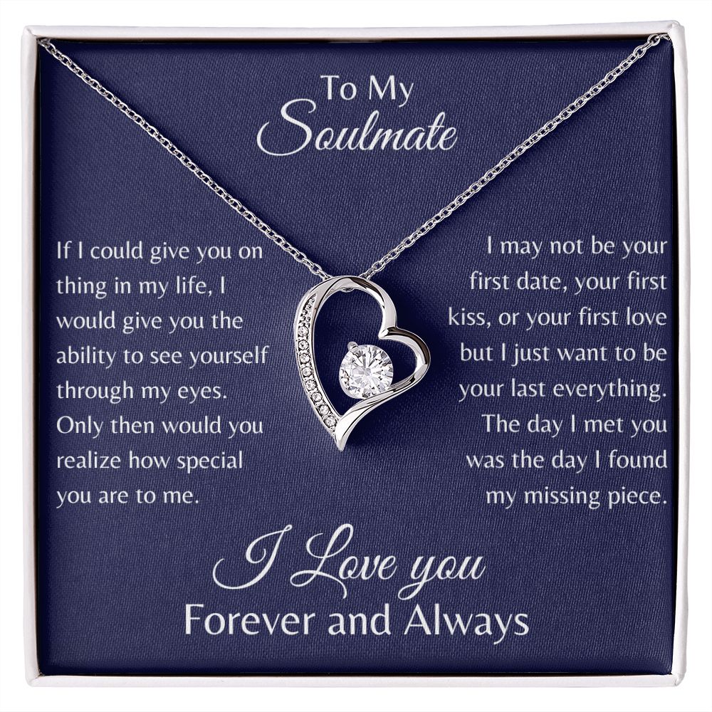 TO MY SOULMATE - Forever and Always